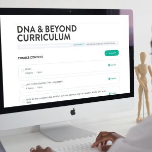 DNA & Beyond Curriculum